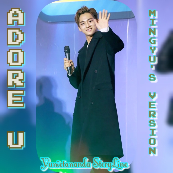 [Project FF] Adore U Mingyu Version – Mnjfanfiction
